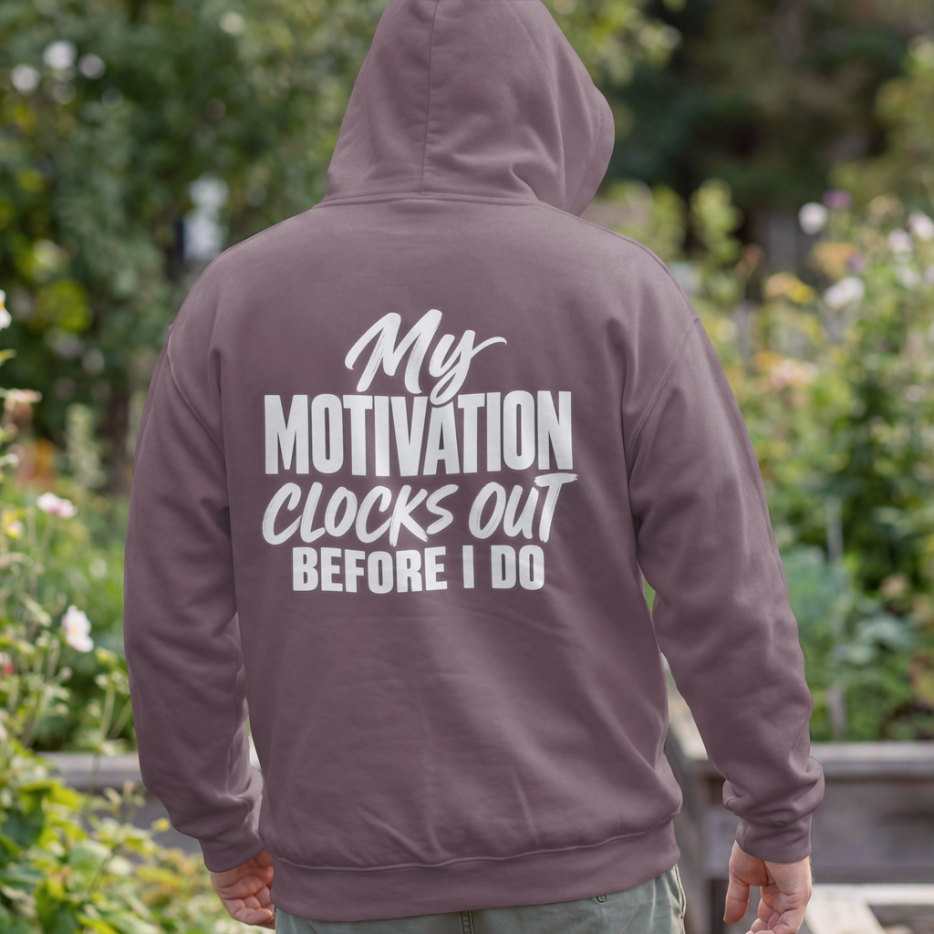 My Motivation Clocks Out Before I Do. – Workplace Humor Design