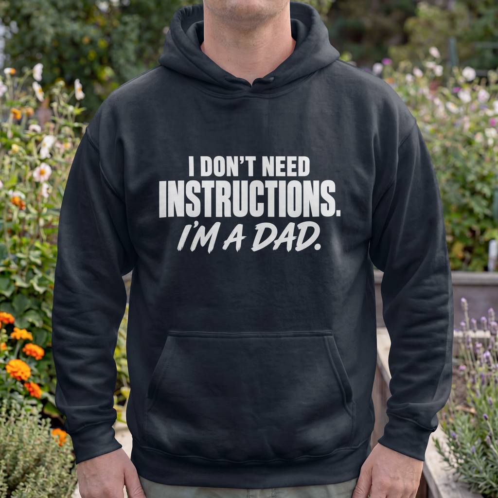 I Don’t Need Instructions. I’m a Dad. – Dad Design
