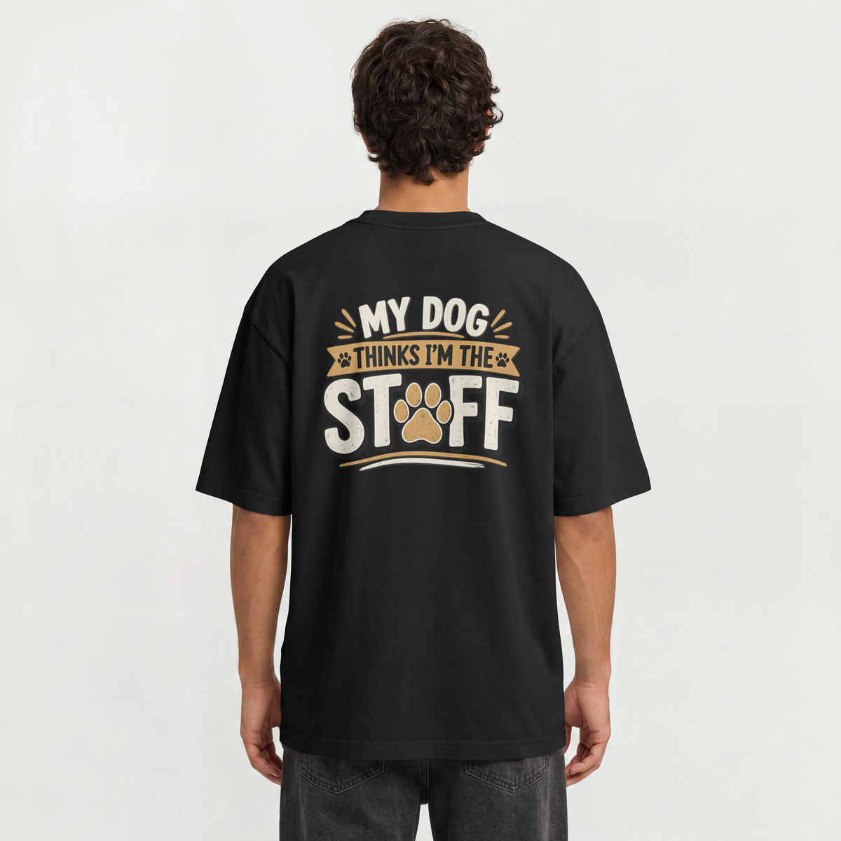 My Dog Thinks I’m the Staff. – Dog Lover Design