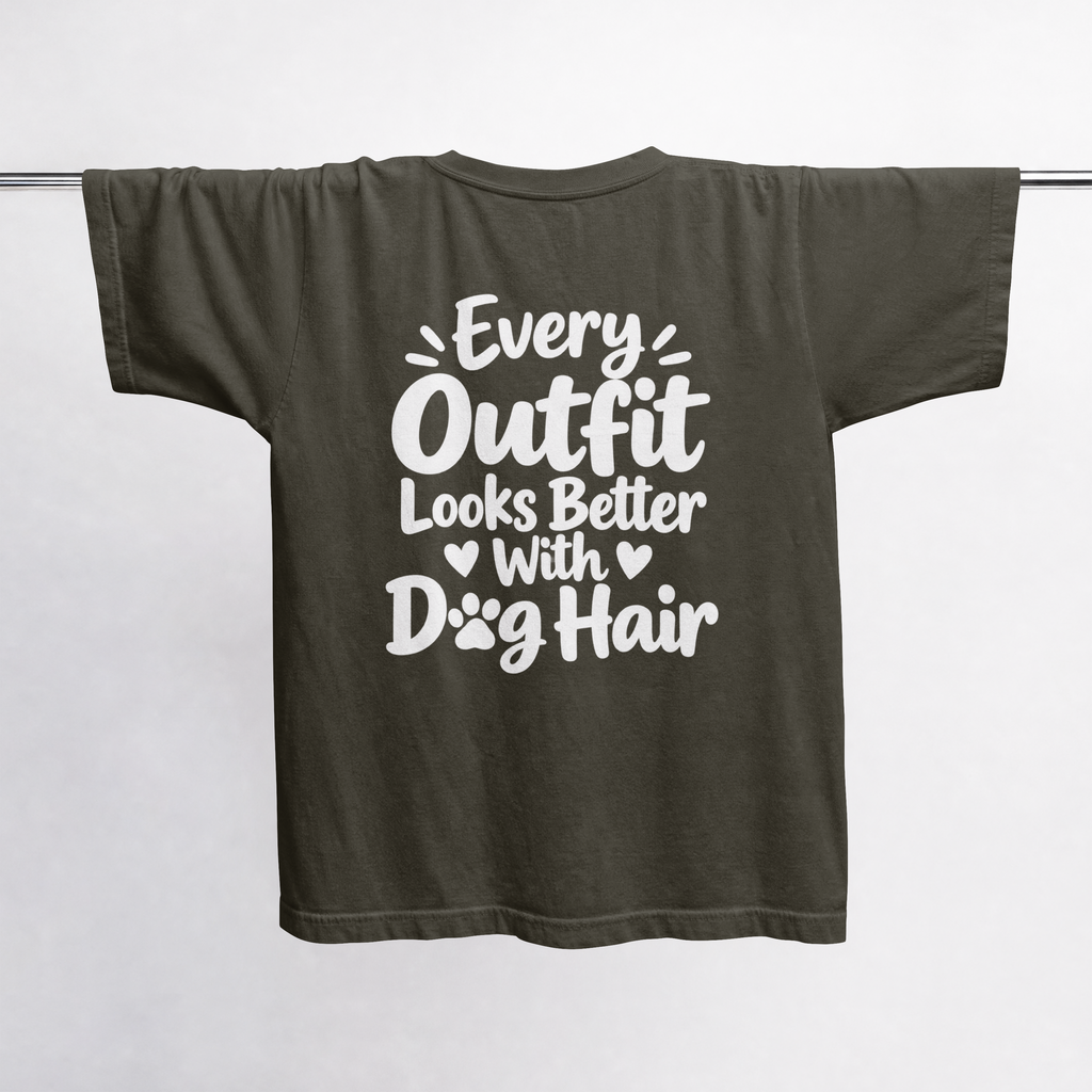 Every Outfit Looks Better With Dog Hair. Apparently. – Dog Lover Design