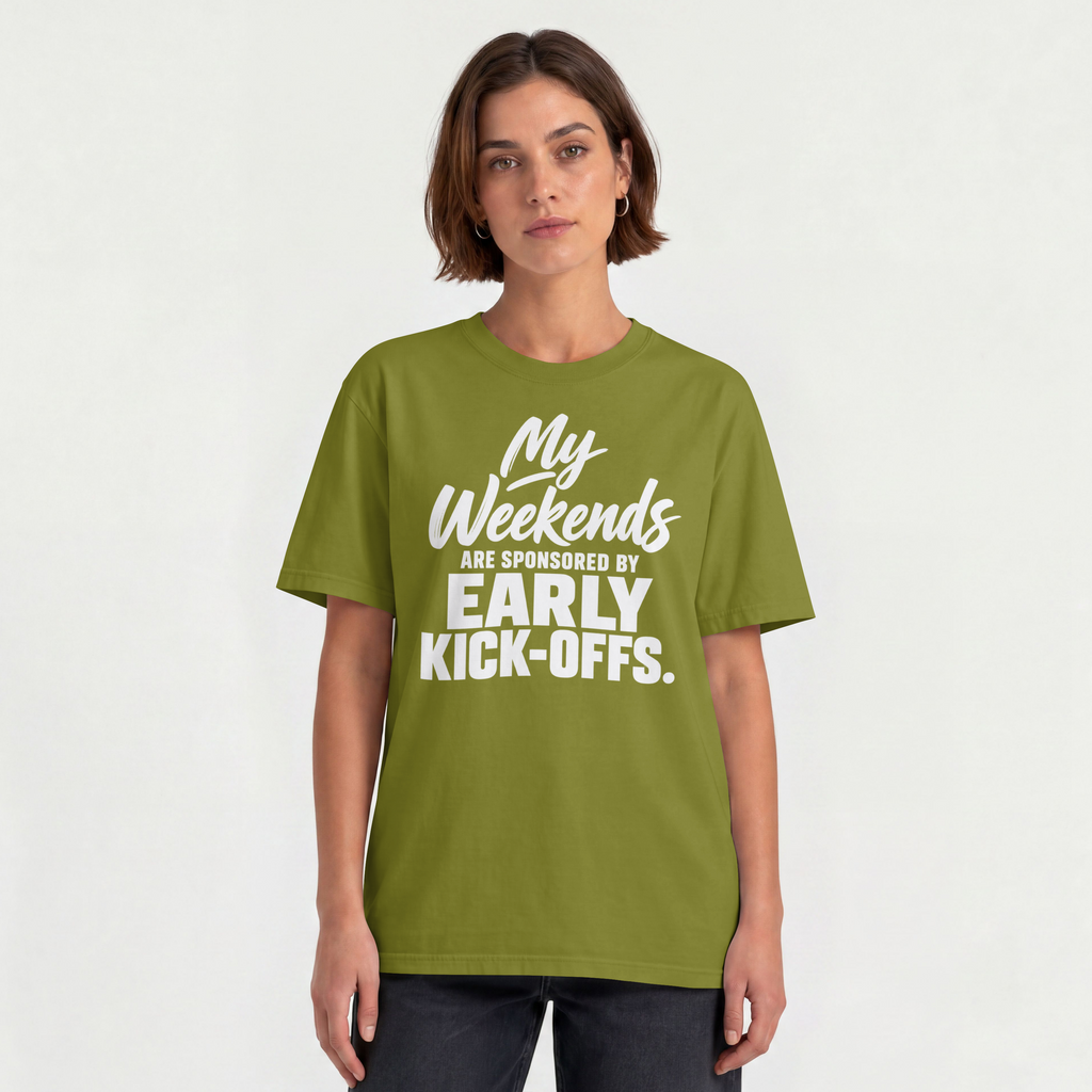 My Weekends Are Sponsored by Early Kick-Offs. – Football Parent Design